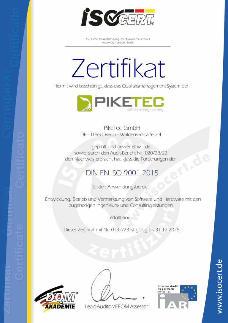The quality management system of the PikeTec GmbH is certified according to DIN EN ISO 9001:2015.