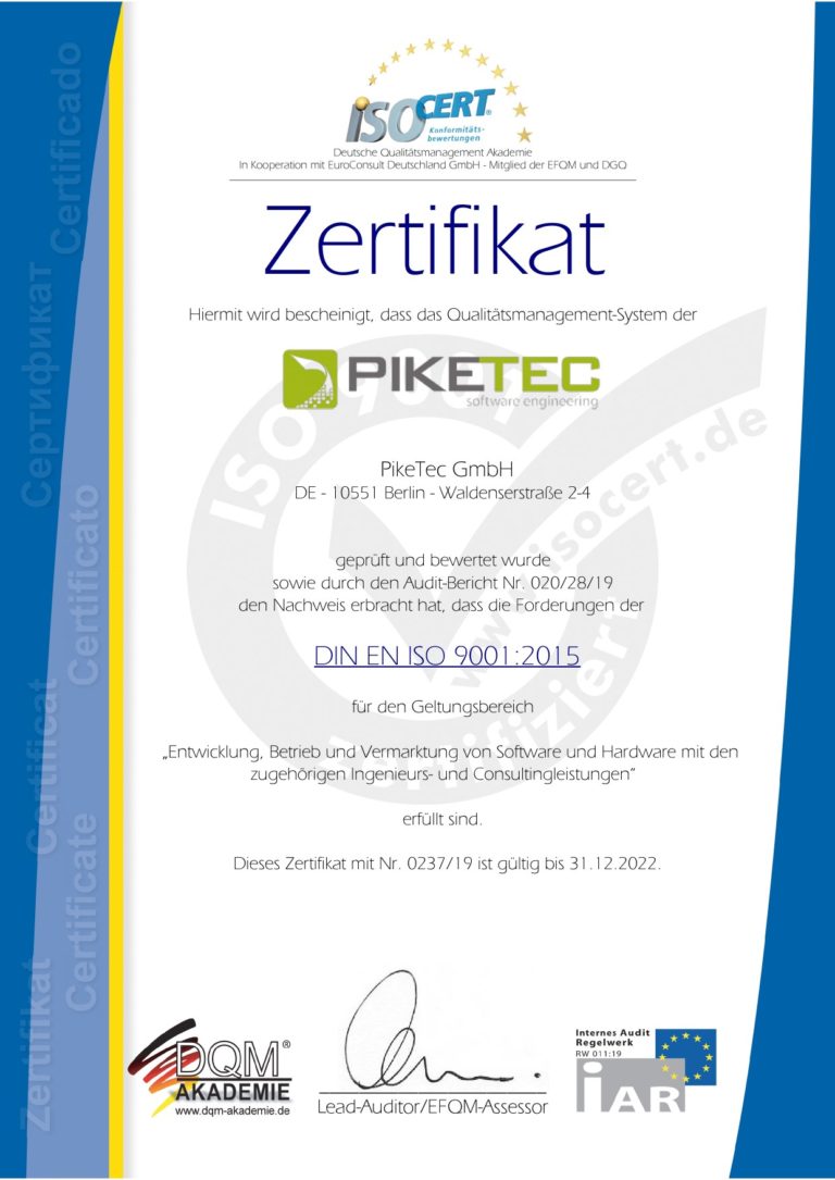 The quality management system of the PikeTec GmbH is certified according to DIN EN ISO 9001:2015.