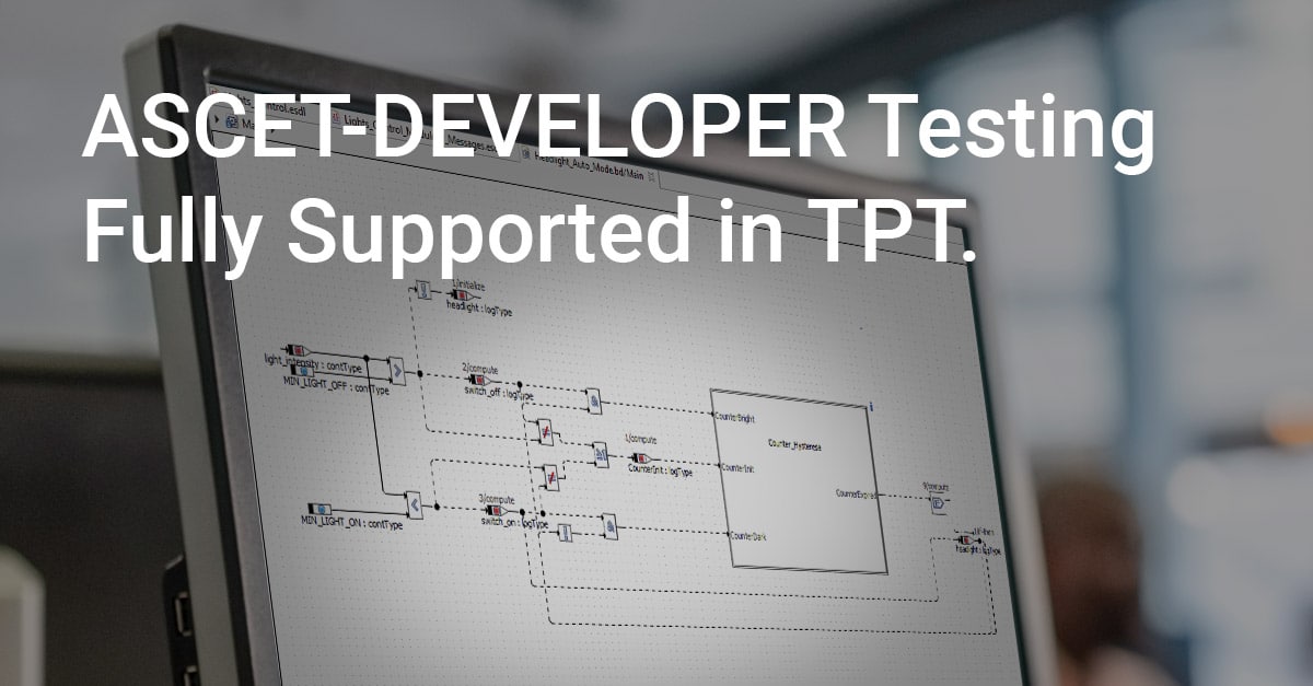 ASCET-DEVELOPER: Model Testing with TPT