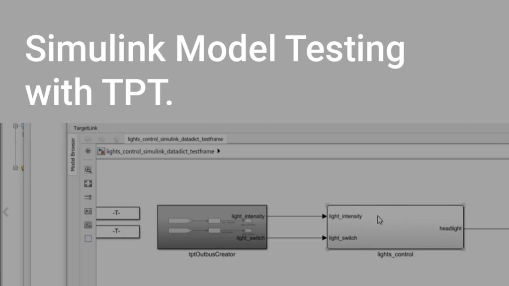 Simulink Model Testing with TPT