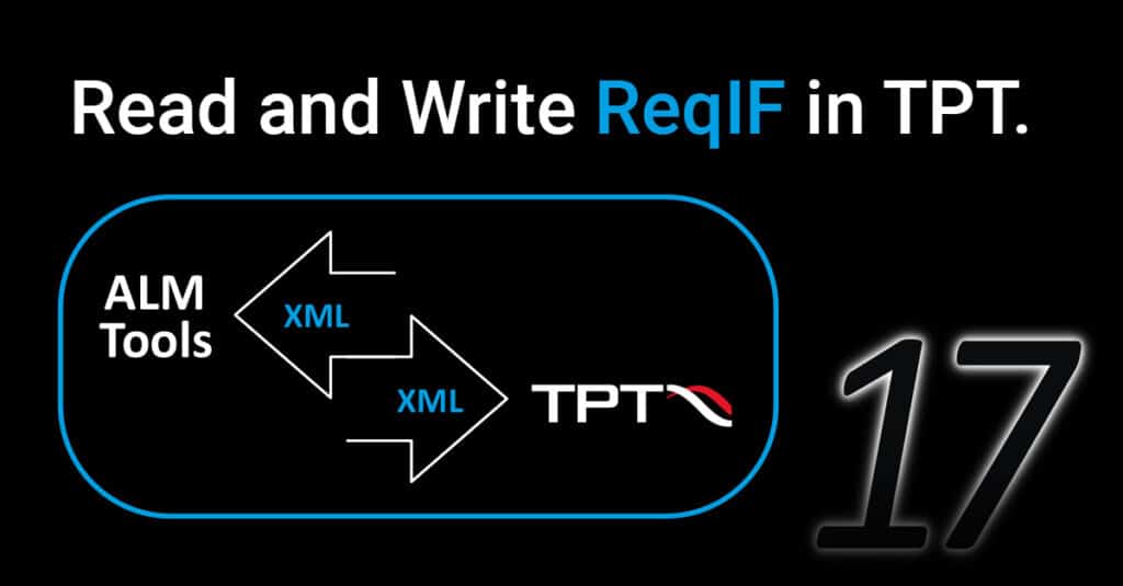 TPT17 can read and write ReqIF files
