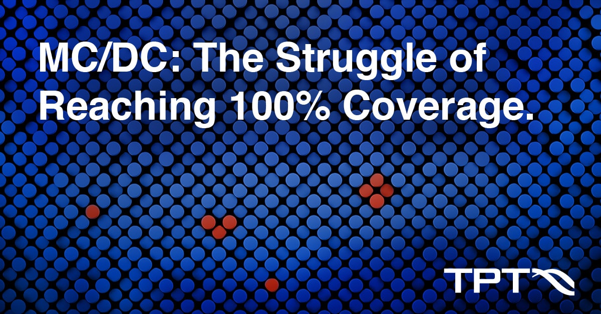 MCDC The struggle of reaching 100% coverage