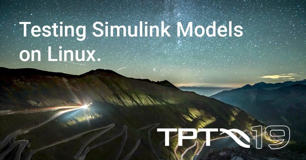 Testing Simulink Models on Linux