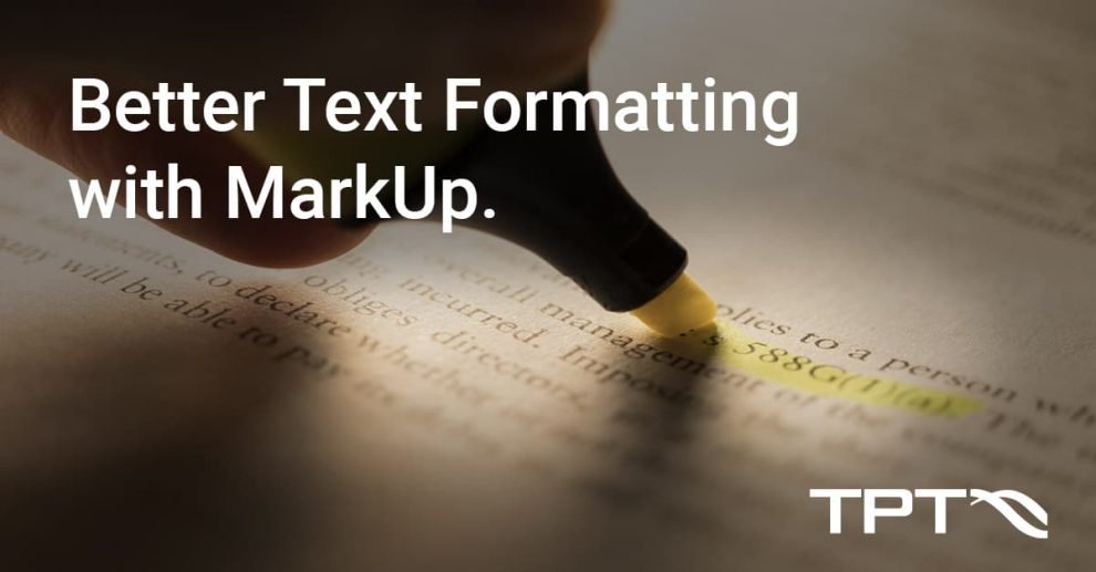 Highlight what matters most with Markup